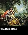 Illustrated The Mule-Bone