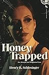 Honey Trapped