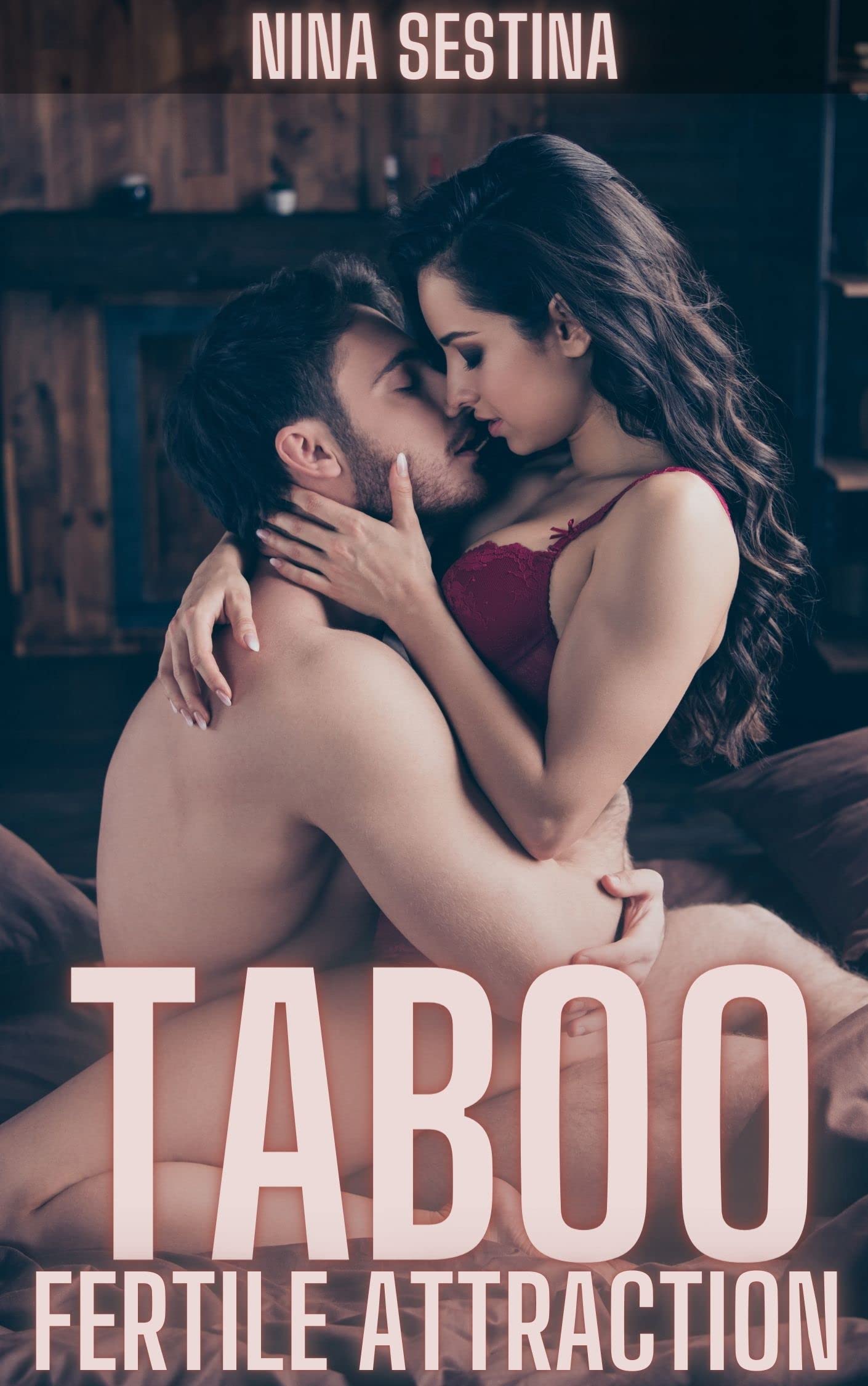 Taboo: Fertile Attraction (Naughty Home Therapy)