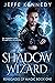 Shadow Wizard (Renegades of...