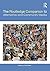 The Routledge Companion to Alternative and Community Media (Routledge Media and Cultural Studies Companions)