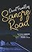 Sangre Road
