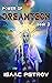 Power of Dreamtech: A First Contact Epic (Dreamtech Trilogy Book 3)