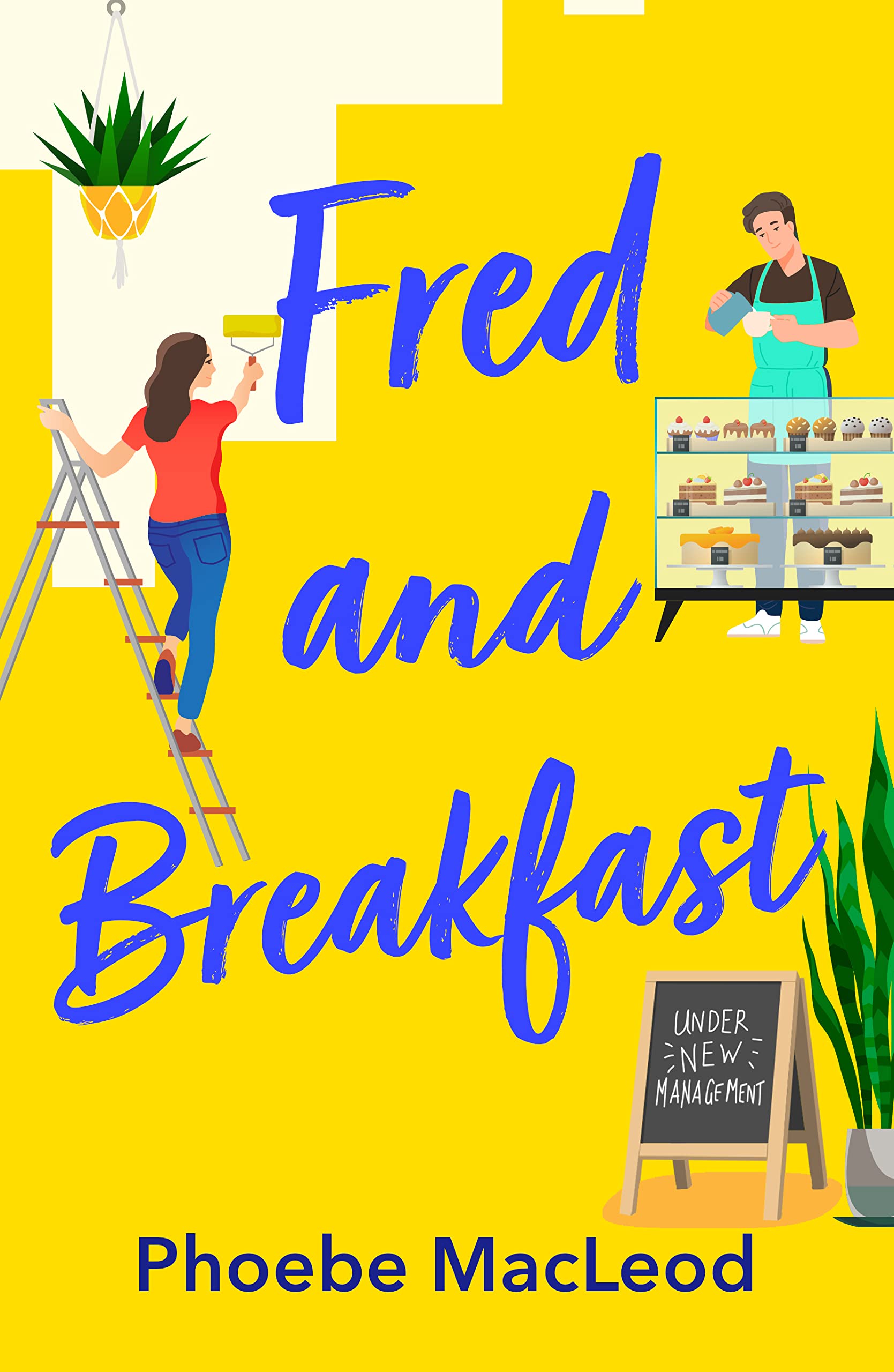 Fred and Breakfast (Kindle Edition)