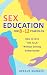 Sex Education for 8-12 Year Olds by Gerald Mannes