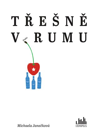 Třešně v rumu (Paperback)