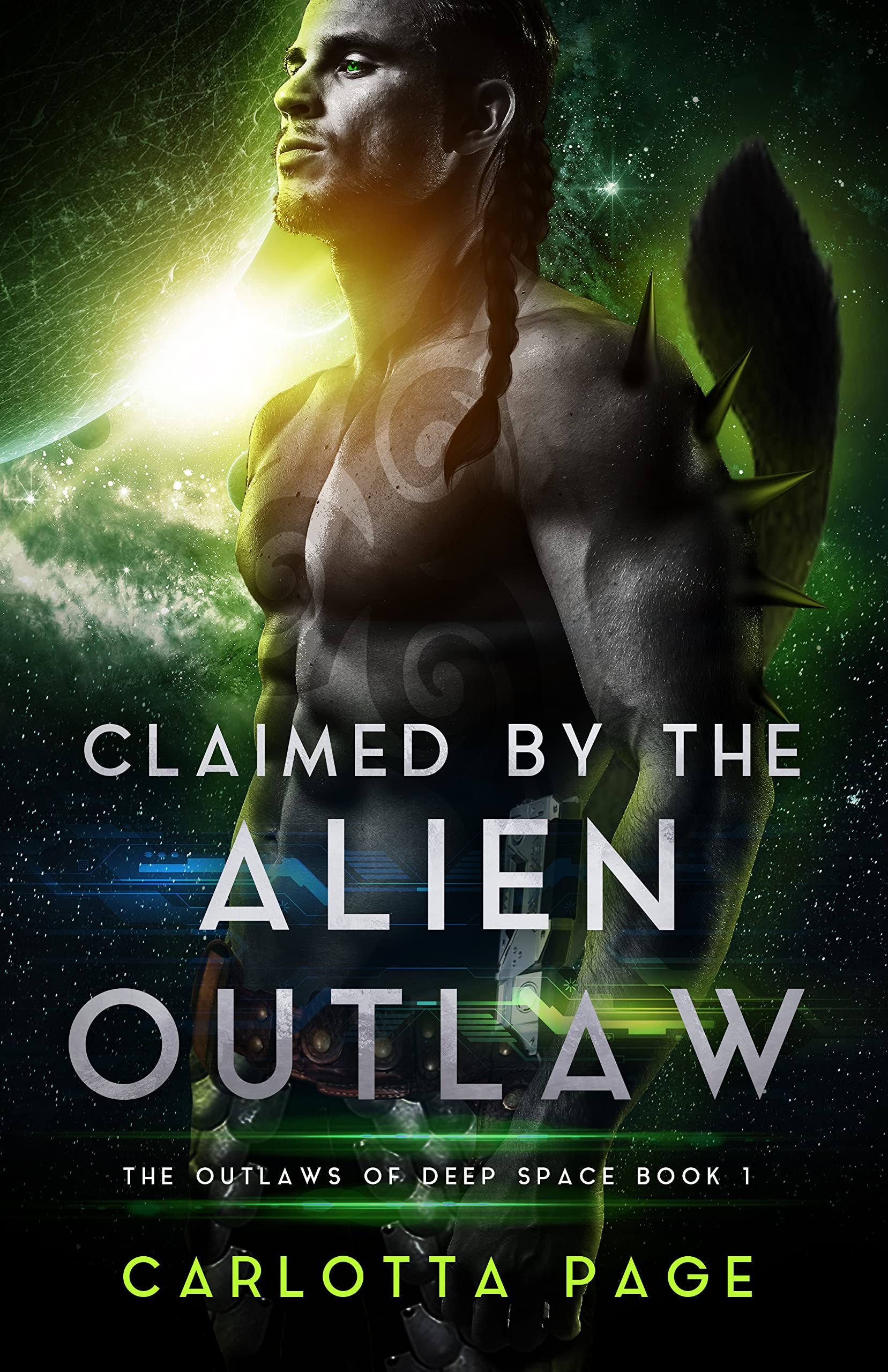 Claimed by the Alien Outlaw (The Outlaws of Deep Space #1)