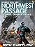 Northwest Passage (Drop Tro...