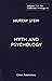 The Collected Writings of Murray Stein: Volume 2: Myth and Psychology