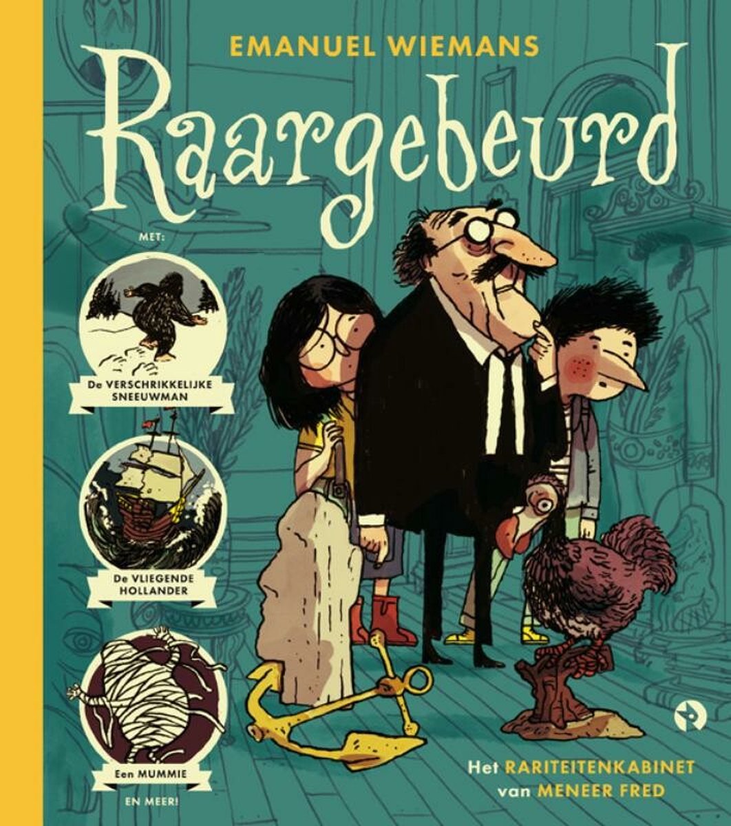 Raargebeurd. Het rariteitenkabinet van meneer Fred (Hardcover)
