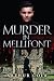Murder in Mellifont: Book F...