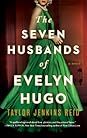 The Seven Husbands of Evelyn Hugo by Taylor Jenkins Reid