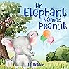 An Elephant Named...