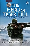The Hero Of Tiger Hill