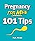 Pregnancy for Men [101 Tips...