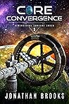 Core Convergence (Dimensional Dungeon Cores #3) Core Convergence (Dimensional Dungeon Cores #3)