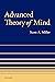 Advanced Theory of Mind