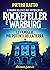 Rockefeller e Warburg: Le famiglie più potenti della Terra