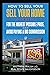 How to sell your home yours...