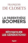 La parenthèse boomers (French Edition)