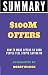 Summary of $100M Offers: Ho...