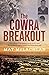 The Cowra Breakout by Mat McLachlan