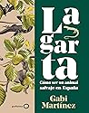 Lagarta: Cómo ser...