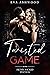 Twisted Game by Eva Ashwood Twisted Game by Eva Ashwood