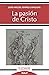 La pasión de Cristo
