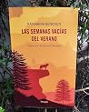 Las semanas vacía...