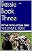 Bessie - Book Three: A Fina...