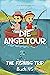 Der Angelausflg: The Fishin...