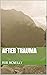 After Trauma (Clinical Appl...