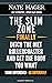 The Slim Zone: Ditch The Di...