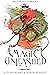 Magic Unleashed (Arcane Magic, #1)