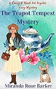 The Teapot Tempest Mystery