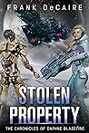 Stolen Property (The Chronicles of Daphne Blazefire Book 4)