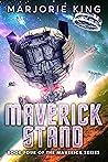 Maverick Stand (Maverick #4)