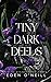 Tiny Dark Deeds (Court Lega...