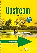 Upstream Beginner A1+ Teacher's Book