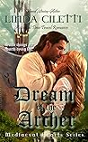 Dream of the Archer