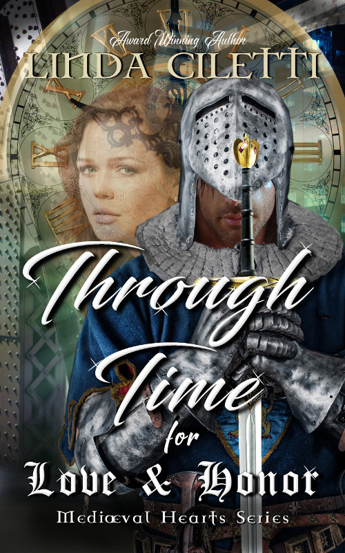 Through Time for Love and Honor