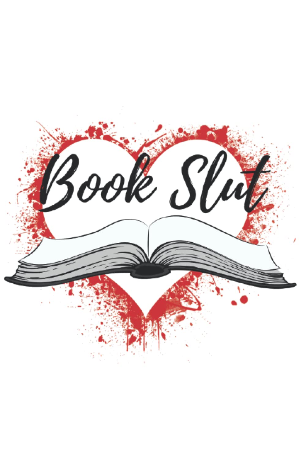 Book Slut Lined Journal (Paperback)