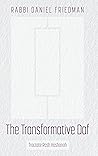 The Transformative Daf; Tractate Rosh Hashanah