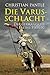 Die Varusschlacht by Christian Pantle