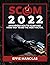 Scam 2022: An Exposition to Scam and How Not to be the Next Victim: Scam 2022: Protecting Yourself From Every Type of Fraud