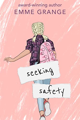 Seeking Safety: Sophomore Year (Jett Harper, #2)
