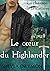 Le cœur du highlander (French Edition)