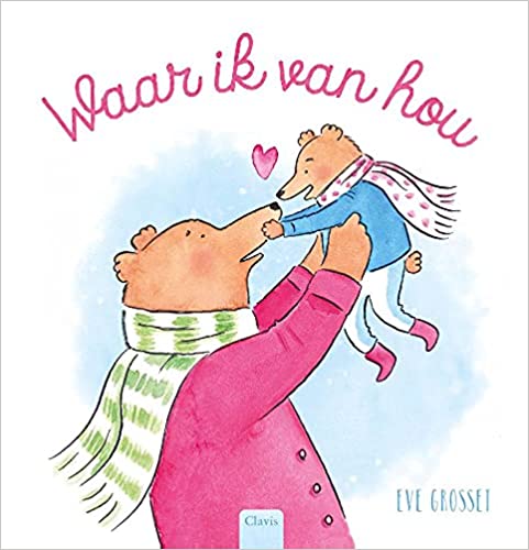 Waar ik van hou (Hardcover)