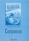 UPSTREAM UPPER-INTERMEDIATE B2+ COMPANION REVISED 2015
